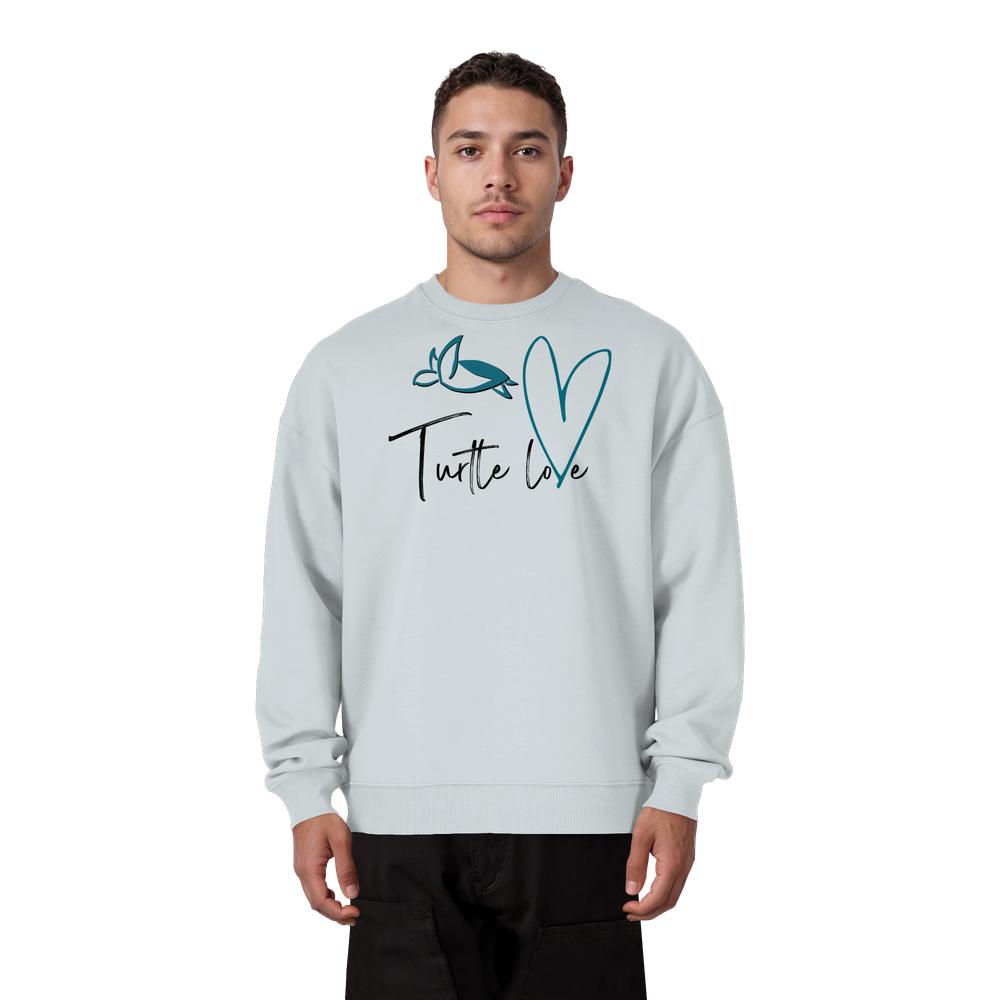 Turtle Love - Organic Oversize Sweatshirt